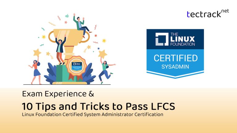 How I Passed LFCS (Linux Foundation Certified System Administrator). 10 ...